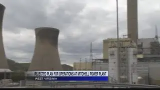 Plan for operations at Mitchell Power Plant rejected