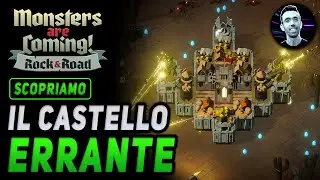 IL CASTELLO ERRANTE | MONSTERS ARE COMING Gameplay ITA