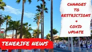 Tenerife News Update: Latest travel rules, CHANGES to restrictions and COVID-19 rates! 🗞