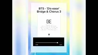 BTS - 'Dis-ease' Bridge & Chorus 3 Hidden Vocals