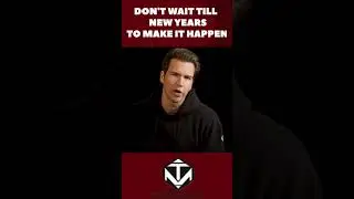 Stop WAITING Until New Years | Ted McGrath