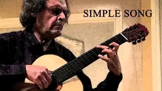 Simple Song - Tribute to Roland Dyens by Fr&eacute;d&eacute;ric Mesnier