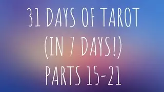 Tarot in Pop Culture, Decks for Pathworking, Top Spreads, and More! (31 Days of Tarot In 7 Days!)