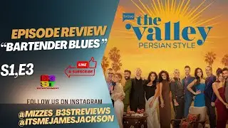 The Valley Persian Style review | BARTENDER BLUES (s1,e3)