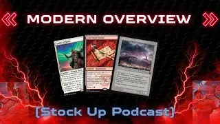 Stock Up Podcast: Modern Meta Overview