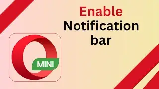 Как включить панель уведомлений в Opera Mini