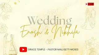 ENOSH WEDS  NIKHILA | Wedding | 22.01.2026 | Jesus Grace Temple