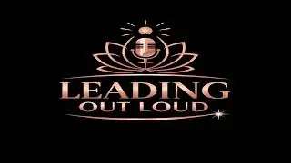 Leading Out Loud Teaser