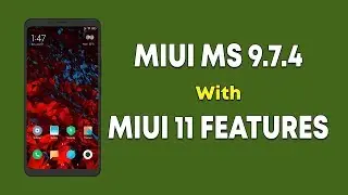 MIUI MS MIUI 10 9.7.4 with MIUI 11 Features | Redmi Note 5 Pro | Hindi