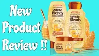 (New!) Garnier Whole Blends Honey Treasures | Review