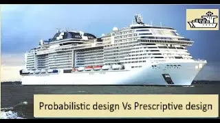 Probabilistic design Vs Prescriptive design
