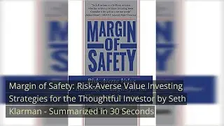 Margin of Safety Risk-Averse Value Investing Strategies for the Thoughtful Investor by Seth Klarman