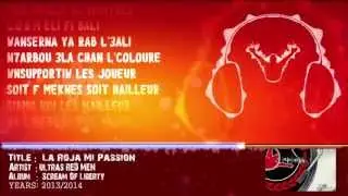 ULTRAS RED MEN - LA ROJA MI PASSION (SCREAM OF LIBERTY) + PAROLES [HD]