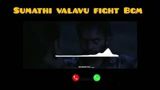 Sumathi Valavu Fight BGM Ringtone - Download Now!