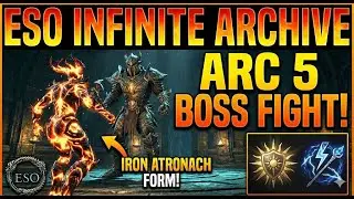 ESO Infinite Archive: Arc 5 Boss Fight - Iron Atronach Transformation Verse