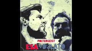 DJ LATO + ESA - POLTERGEIST