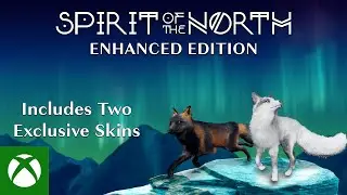 Spirit of the North Enhanced Edition - Launch Trailer