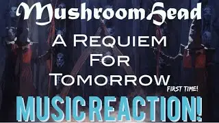 HOLY CRAP, THIS IS LIT!!🔥 MushroomHead - A Requiem For Tomorrow(First Time!) Music Reaction🔥
