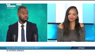 2025 : quels d&eacute;fis sur le continent africain ?