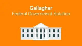 Gallagher Federal Government Solution