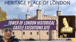 Tower of London l Execution Site l Horrific Execution l Tower Hill