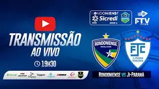 RONDONIENSE x JI-PARAN&Aacute; | RONDONIENSE SICREDI 2026 - 12&ordf; RODADA | FTV FFER