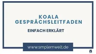 KOALA Gespr&auml;chsleitfaden | SMP lernwelt | Kommunikation