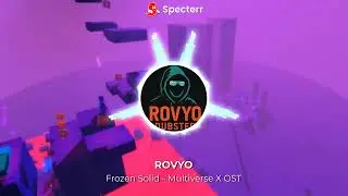 Rovyo - Frozen Solid (Multiverse X OST)