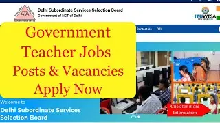 Government Teacher Jobs | DSSSB Recruitment 2025 for Post Graduate Teacher (PGT) vacancies