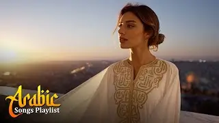 Romantic Arab Love Songs 2026 | Soft Playlist for Calm Moments