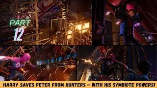 Marvel SpiderMan 2: Hunters Ambush Peter at Coney Island & Harry Unleashes Symbiote Powers | Part 12