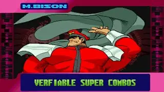 X-M.Bison A-M.Bison X-ism A-ism Verifiable Super Combos - Street Fighter Alpha 3 SFA3 Upper/Max