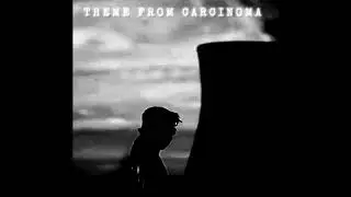 Monotremata - Theme From Carcinoma