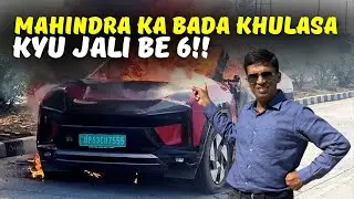 Official Facts Revealed | BE 6 Fire Accident 👉 What Really Happened #electricvehicletalks #be6e
