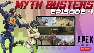 Apex Legends Mobile MythBusters: Episode 1 (Tips and tricks) | Apex Legends Mobile