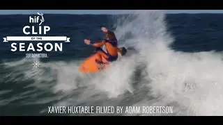 Xavier Huxtable by Adam Robertson - HIF Clip Of The Season