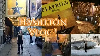HAMILTON VLOG!