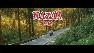 Award winning / NAZAR part 3 / Horror short film / horror story/ horror movie / use headphone🎧