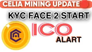 Celia mining update🛑 kyc face 2 start ✅ ico alert🚨#celia #newminingapp #pinetwork #core #airdrop