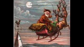Twas the Night Before Christmas, A Visit from St Nicholas - FreeSchool