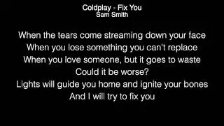 Sam Smith - Fix You Live Lyrics ( Coldplay )