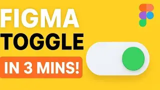How to Design a Toggle Button in Figma | Easy UI Tutorial for Beginners