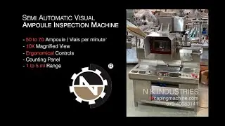 Semi Automatic Visual Ampoule Inspection Machine
