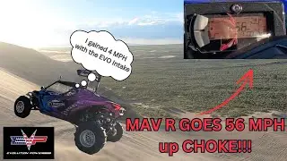 Mav R gained 4 MPH up choke with the new Evo Intake!!  And gave a test ride to record their feedback
