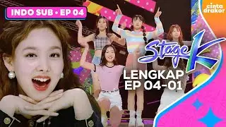 [LENGKAP EP04-01] | Stage K | Cinta Drakor
