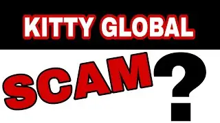 KITTY GLOBAL PLAN SCAM ?| ये क्या फंडा है 😳