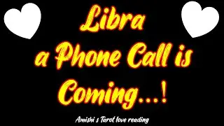Libra Tarot LOVE Reading December 2021 a Phone Call is Coming Libra!
