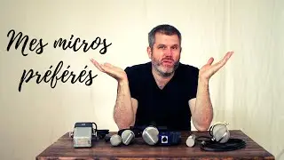 Mes micros pr&eacute;f&eacute;r&eacute;s
