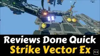 Reviews Done Quick: Strike Vector Ex (PS4)