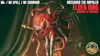 Messmer The Impaler (NG+)